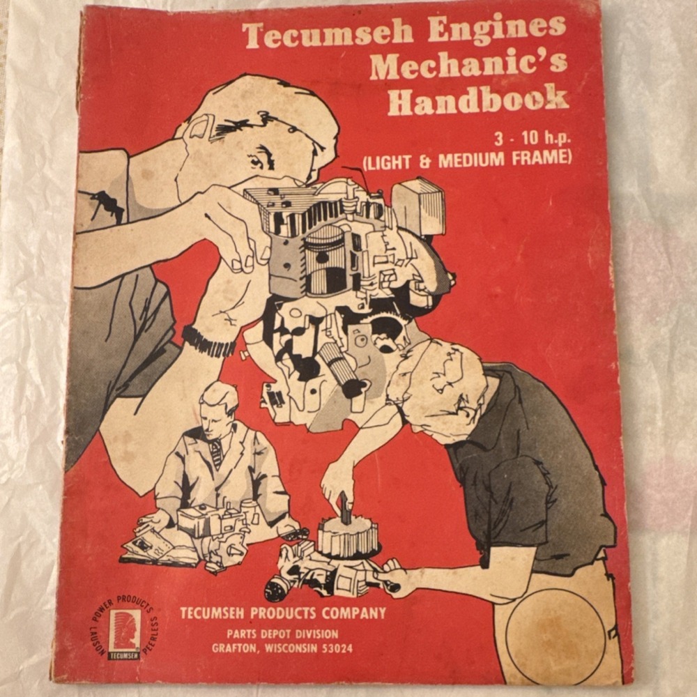 Tecumseh Engines Mechanic's Handbook 3-10 h.p. Light & Medium Frame MPN 692509